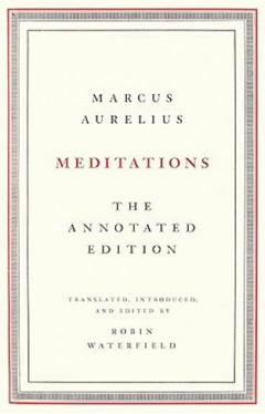 Meditations - The Annotated Edition